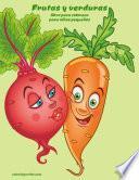 libro Frutas Y Verduras Libro Para Colorear Para Niños Pequeños 1